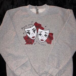 Smile Now Cry Later Gray Sweatshirt